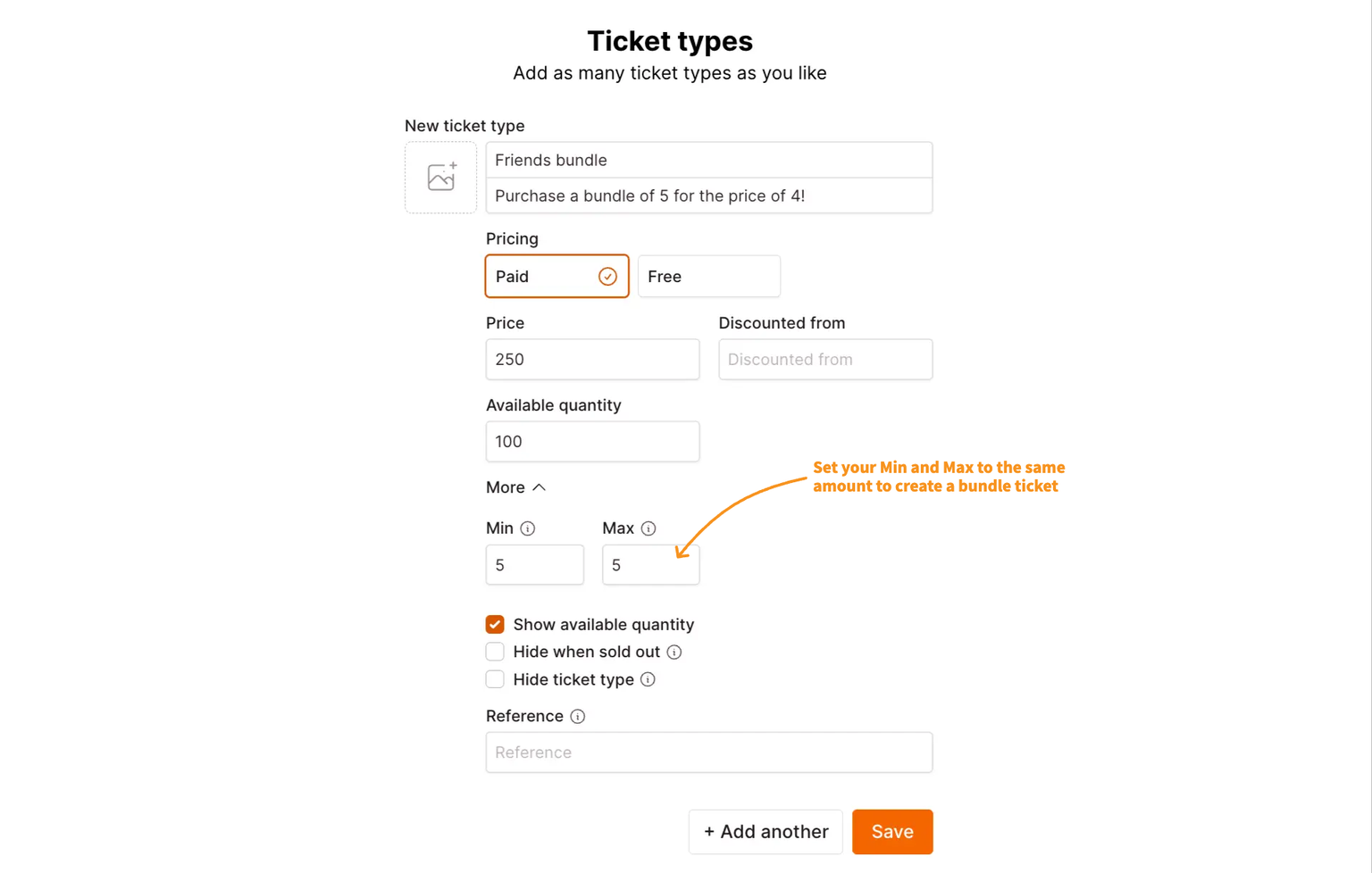 Set your Min and Max to the same amount to create a bundle ticket
