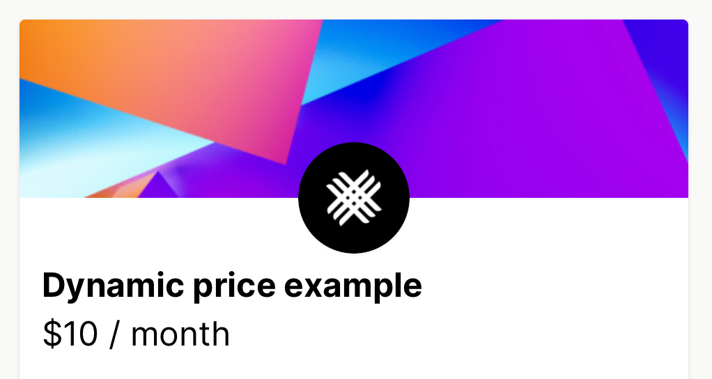 Dynamically customize the price of a subscription or payment plan