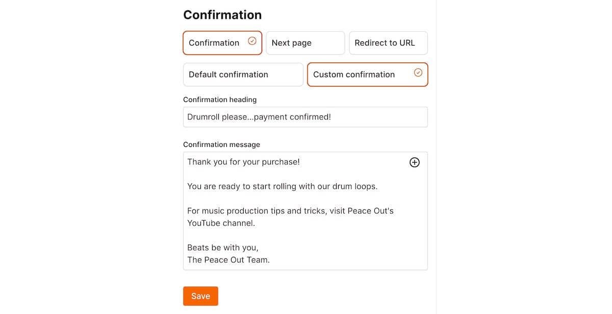 Checkout Page form which allows you to customize your customer confirmation message